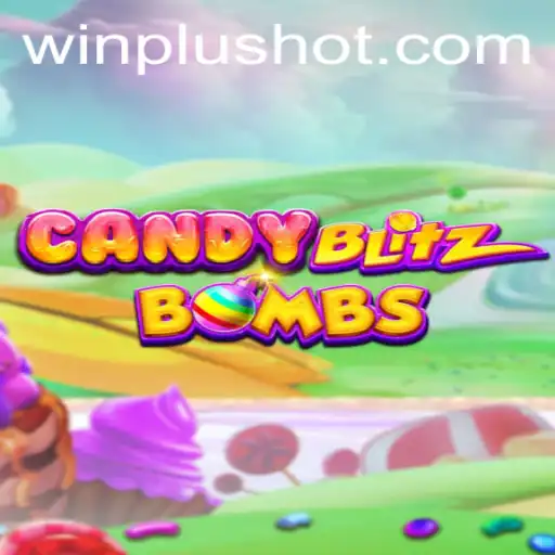 CandyBlitzBombs: A Sweet Explosion of Fun at WinPlus Casino