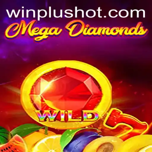 MegaDiamond: The Dazzling Star of WinPlus Casino