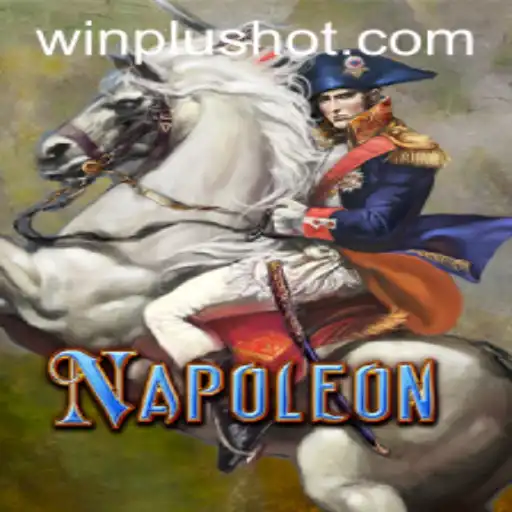 Napoleon: Conquer the Casino World with Strategy and Excitement at WinPlus Casino