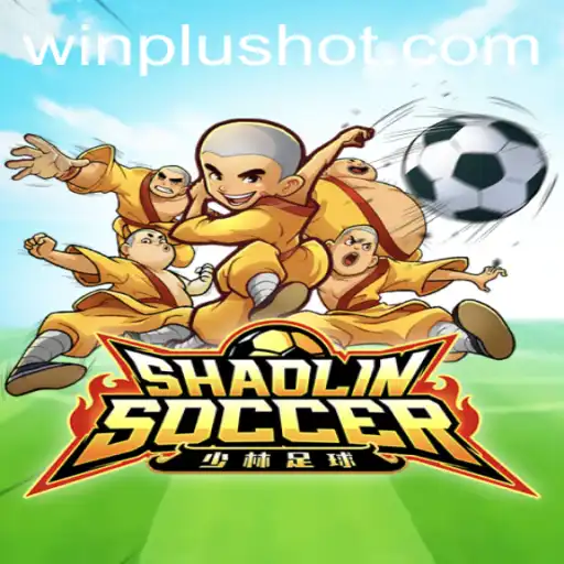 Experience the Thrilling World of ShaolinSoccer at WinPlus Casino